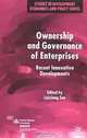 Ownership and Governance of Enterprises: Recent Innovative Developments (Studies in Development Economics and Policy), Laixiang Sun 