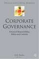 Corporate Governance: Financial Responsibility, Controls and Ethics, Erik Banks 