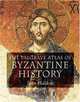 The Palgrave Atlas of Byzantine History, John Haldon 