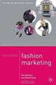Mastering Fashion Marketing, Tim Jackson, David Shaw 
