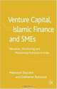 Venture Capital, Islamic Finance and SMEs: Valuation, Structuring and Monitoring Practices in India, Mansoor Durrani, Grahame Boocock 