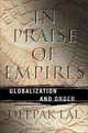 In Praise of Empires: Globalization and Order, Deepak Lal 