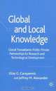 Global and Local Knowledge: Glocal Transatlantic Public-Private Partnerships for Research and Technological Development, Elias G. Carayannis, Jeffrey M. Alexander 
