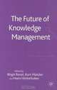 The Future of Knowledge Management, 