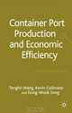 Container Port Production and Economic Efficiency, Tengfei Wang 