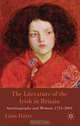 The Literature of the Irish in Britain: Autobiography and Memoir, 1725-2001, Liam Harte 