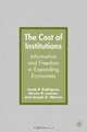 The Cost of Institutions: Information and Freedom in Expanding Economies, Jacob P. Rodriguez, Steven R. Loomis, Joseph G. Weeres 
