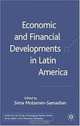 Economic and Financial Developments in Latin America (Center for the Study of Emerging Markets), 