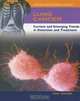Lung Cancer: Current And Emerging Trends in Detection And Treatment (Cancer and Modern Science), Julie Walker 