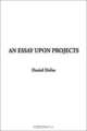 An Essay upon Projects, Daniel Defoe 