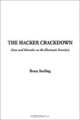 The Hacker Crackdown: Law and Disorder on the Electronic Frontier, Bruce Sterling 