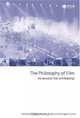 The Philosophy of Film: Introductory Text and Readings, 