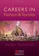 Careers in Fashion and Textiles, Helen Goworek 
