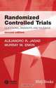 Randomised Controlled Trials: Questions, Answers and Musings, 2nd Edition, Alejandro R. Jadad, Murray W. Enkin 