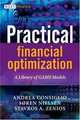 Practical Financial Optimization: A Library of GAMS Models (The Wiley Finance Series), Soren S Nielson, Andrea Consiglio 