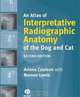 An Atlas of Interpretative Radiographic Anatomy of the Dog and Cat, Arlene Coulson 