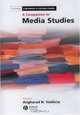 A Companion to Media Studies (Blackwell Companions in Cultural Studies), Angharad Valdivia 