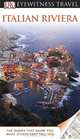 DK Eyewitness Travel Guide: Italian Riviera, 