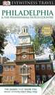 DK Eyewitness Travel Guide: Philadelphia & the Pennsylvania Dutch Country, 