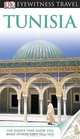 DK Eyewitness Travel Guide: Tunisia, 