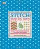Stitch Step by Step, Maggi Gordon and Ellie Vance 