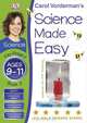 Science Made Easy Materials & Their Properties Ages 9-11 Key Stage 2 Book 2, Carol Vorderman 