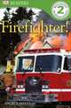Fire Fighter!, Angela Royston 