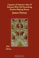 Captains of Industry: Men of Buisness Who Did Something Besides Making Money, James Parton 