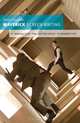 Maverick Screenwriting: A Manual for the Adventurous Screenwriter, Josh Golding 