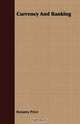 Currency And Banking, Bonamy Price 