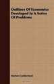 Outlines Of Economics Developed In A Series Of Problems, Marten Cumberland 