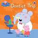 Dentist Trip, 
