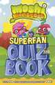 Moshi Monsters: Superfan Quiz Book, 