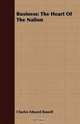 Business: The Heart Of The Nation, Charles Edward Russell 