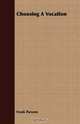 Choosing a Vocation, Frank Parsons 