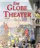The Globe Theater (Building World Landmarks), Don Nardo 