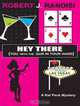 Hey There (You With the Gun in Your Hand) (Thorndike Press Large Print Mystery Series), Robert J. Randisi 