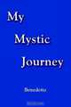 My Mystic Journey, Benedetta 