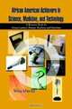 African American Achievers in Science, Medicine, and Technology: a Resource Book for Young Learners, Parents, Teachers, and Librarians, Wina March 