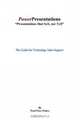 Power Presentations, Presentations That Sell Not Tell: The Guide for Technology Sales Support, Patti Pace Fisher 