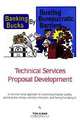 Banking Bucks by Busting Bureaucratic Barriers: Technical Services Proposal Development, Tom Alman 