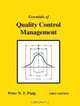 The Essentials of Quality Control Management, Peter N. T. Pang 