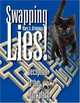 Swapping Lies! Deception in the Workplace, Marc A. Bringman 
