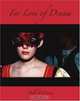 For Love of Drama : How to Create School Plays that Show a Profit and Erupt with Life and Love, Rolf McEwen 