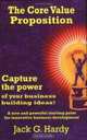 The Core Value Proposition, Jack G. Hardy 