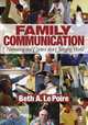 Family Communication: Nurturing and Control in a Changing World, Beth A. Le Poire 