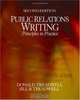 Public Relations Writing : Principles in Practice, Donald F. Treadwell 