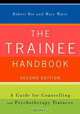 The Trainee Handbook: A Guide for Counselling & Psychotherapy Trainees, 