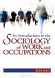 An Introduction to the Sociology of Work and Occupations, Rudi Volti 