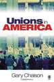 Unions in America, Gary N. Chaison 